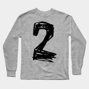 Handwritten Numeral: Two, Number 2 Long Sleeve T-Shirt